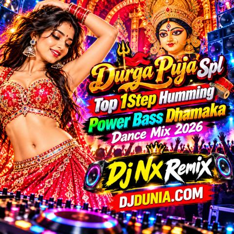 Maayer Ruper Nei Tulona (Durga Puja Spl Top 1Step Humming Power Bass Dhamaka Dance Mix 2026) Dj Nx Remix