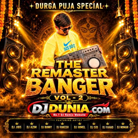 THE REMASTER BANGER VOL - 2 DJ J3Y