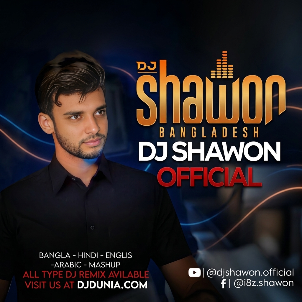 DJ Shawon Hard Mix Mp3